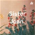 Sister Joan.