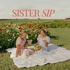 Sister Sip