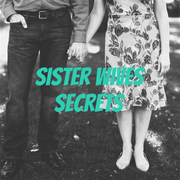 Artwork for Sister Wives Secrets