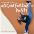 Sisterhood Of The Uncomfortable Pants