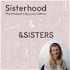 Sisterhood, The Podcast