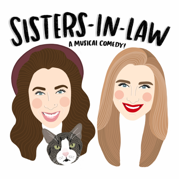 Artwork for Sisters-In-Law: A Musical Comedy!