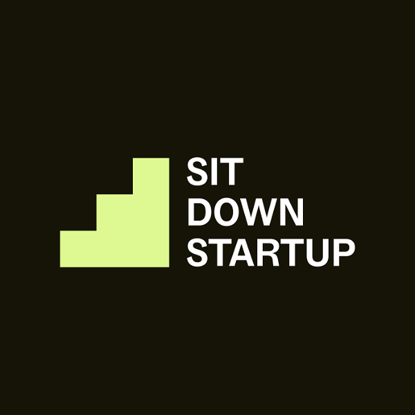 Artwork for Sit Down Startup