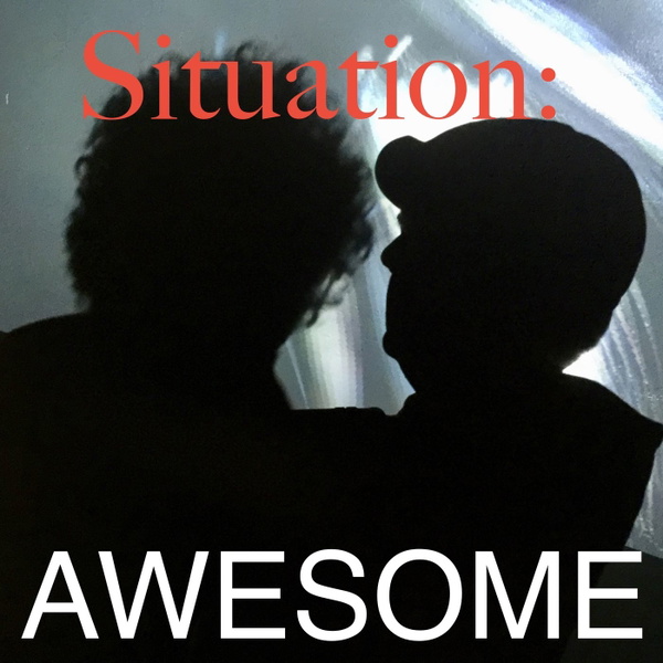 Artwork for Situation: Awesome