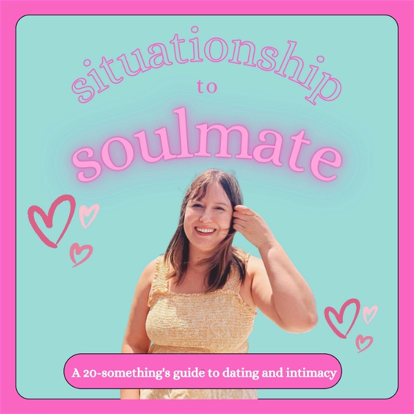 Artwork for Situationship to Soulmate