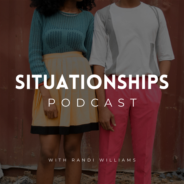 Artwork for Situationships Podcast