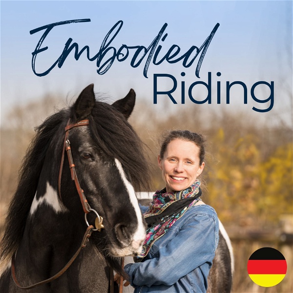Artwork for Embodied Riding – Reiten mit Kopf, Körper und Herz