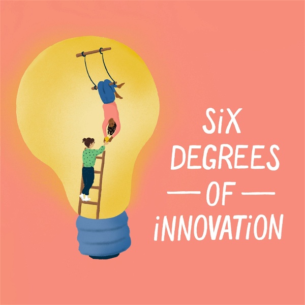 Artwork for Six Degrees of Innovation