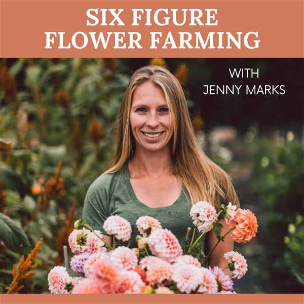 Artwork for Six Figure Flower Farming
