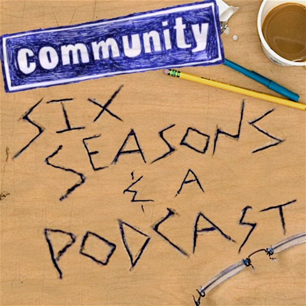 Artwork for Six Seasons & a Podcast