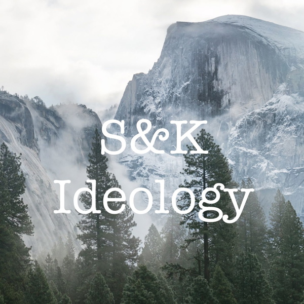 Artwork for S&K Ideology