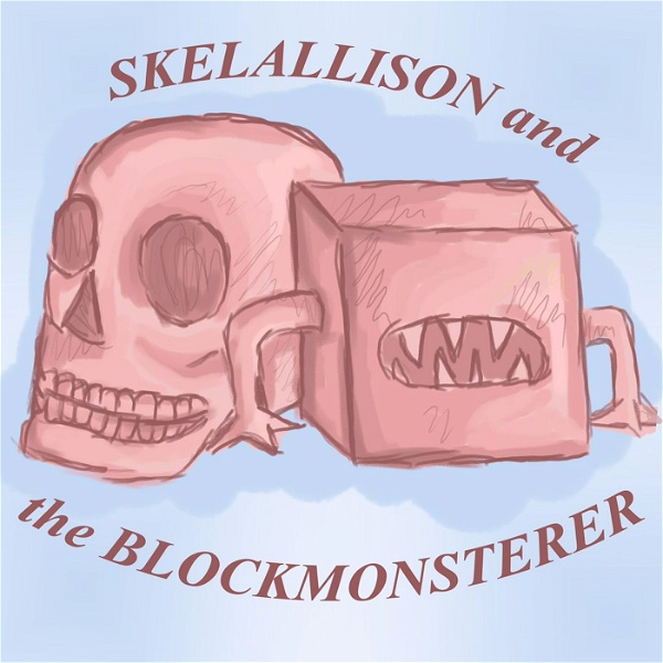 Artwork for Skelallison and the Blockmonsterer