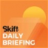 Skift Daily Briefing