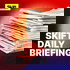 Skift Daily Travel Briefing