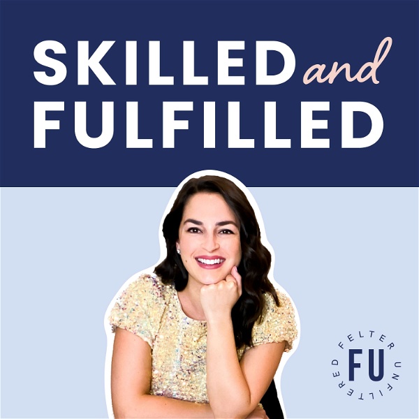 Artwork for Skilled and Fulfilled: Marketing Strategy for Service Providers, Coaches, Freelancers