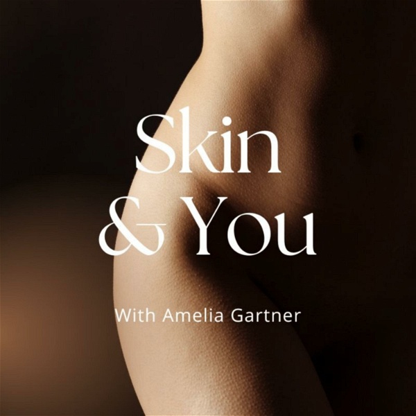Artwork for Skin and You