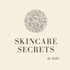 Skincare secrets