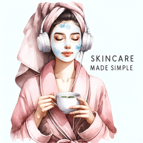 Artwork for Skincare Made Simple