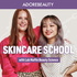 Skincare School