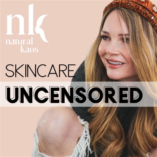 Artwork for Skincare Uncensored
