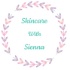 Skincare with Sienna