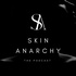 Skincare Anarchy