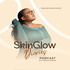 SkinGlow Diaries