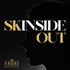 Skinside Out