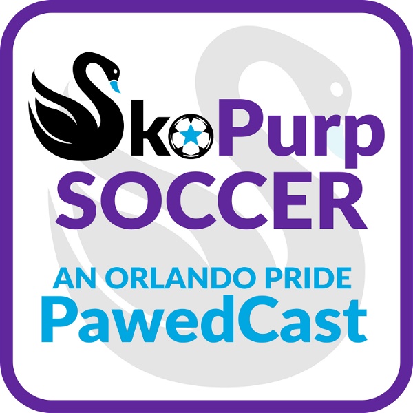 Artwork for SkoPurp Soccer: An Orlando Pride PawedCast