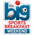 Sky Racing Radio's Big Sports Breakfast Weekend