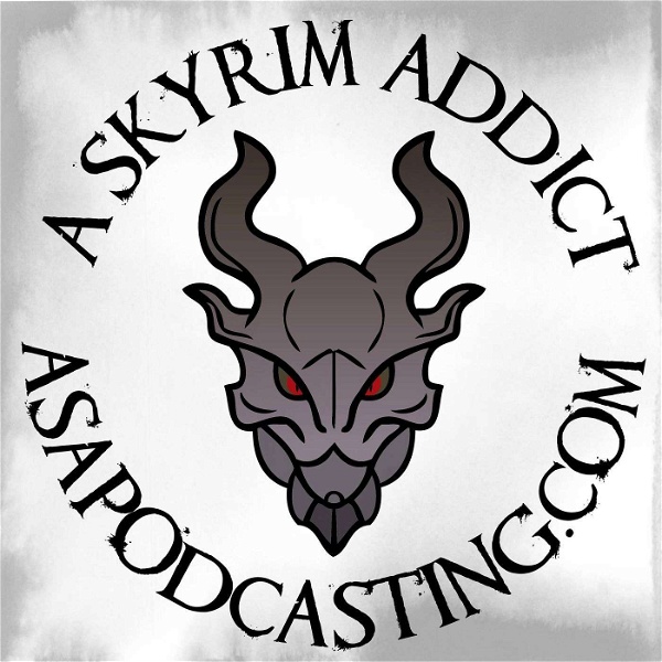 Artwork for Skyrim Addict: An Elder Scrolls podcast