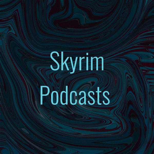 Artwork for Skyrim Podcasts