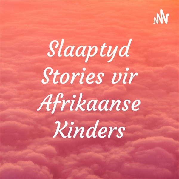 Artwork for Slaaptyd Stories vir Afrikaanse Kinders