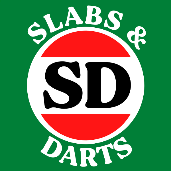 Artwork for Slabs and Darts Podcast