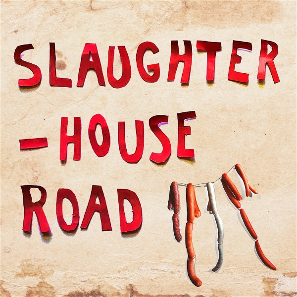 Artwork for Slaughterhouse Road
