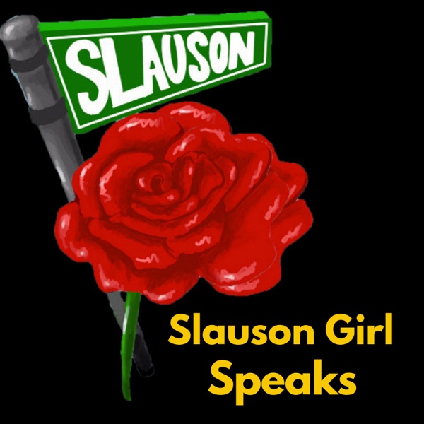 Artwork for Slauson Girl Speaks