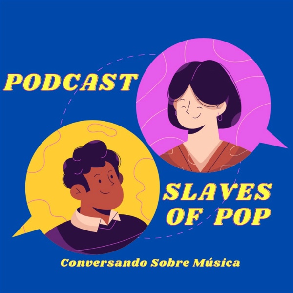 Artwork for SLAVES OF POP: Conversando Sobre Música