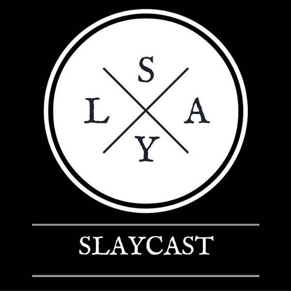 Artwork for Slaycast Podcast: Buffy the Vampire Slayer Rewatch