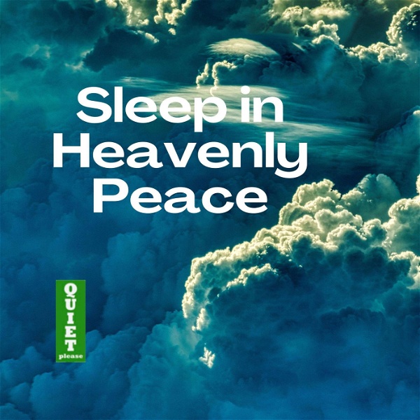 Artwork for Sleep in Heavenly Peace