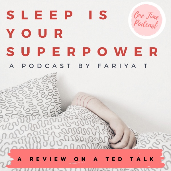 Artwork for Sleep Is Your Superpower!