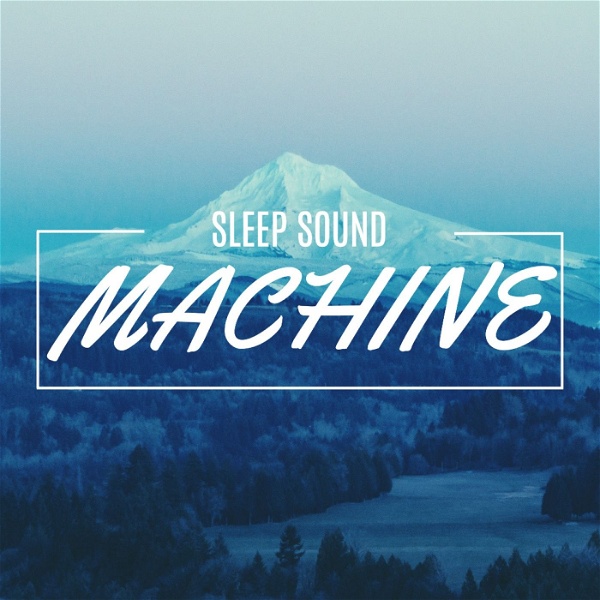 Artwork for Sleep Sound Machine