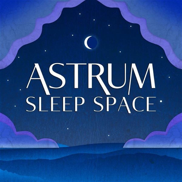 Artwork for Sleep Space from Astrum