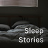 Sleep Stories