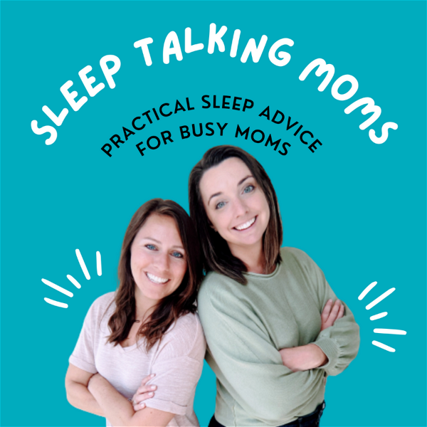 Artwork for Sleep Talking Moms