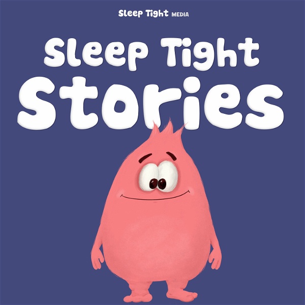 Artwork for Sleep Tight Stories
