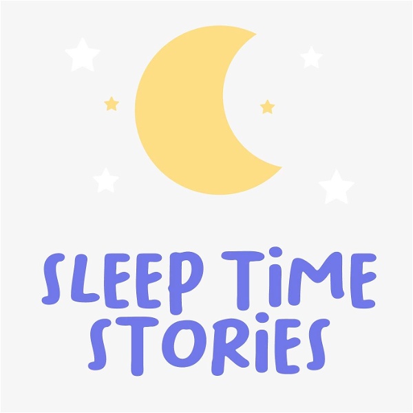 Artwork for Sleep Time Stories