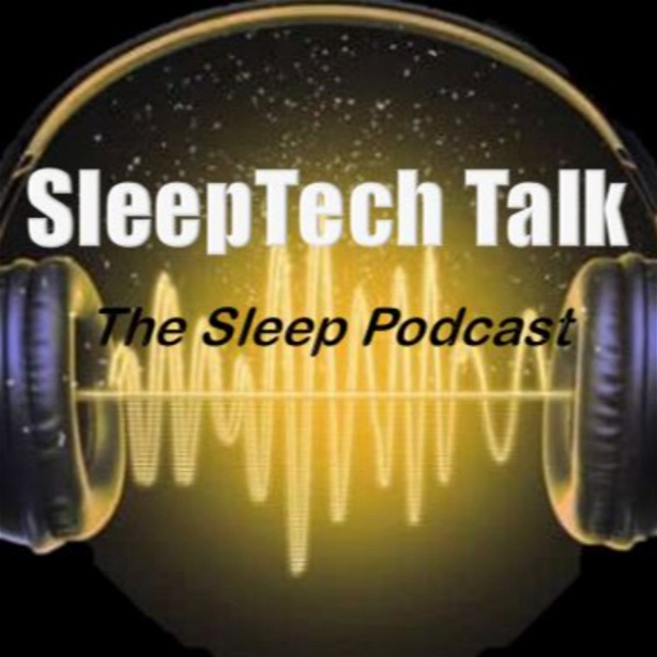 Artwork for SleepTech Talk