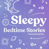 Sleepy Bedtime Stories