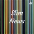 Slim News 📰
