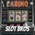 Slot Bros